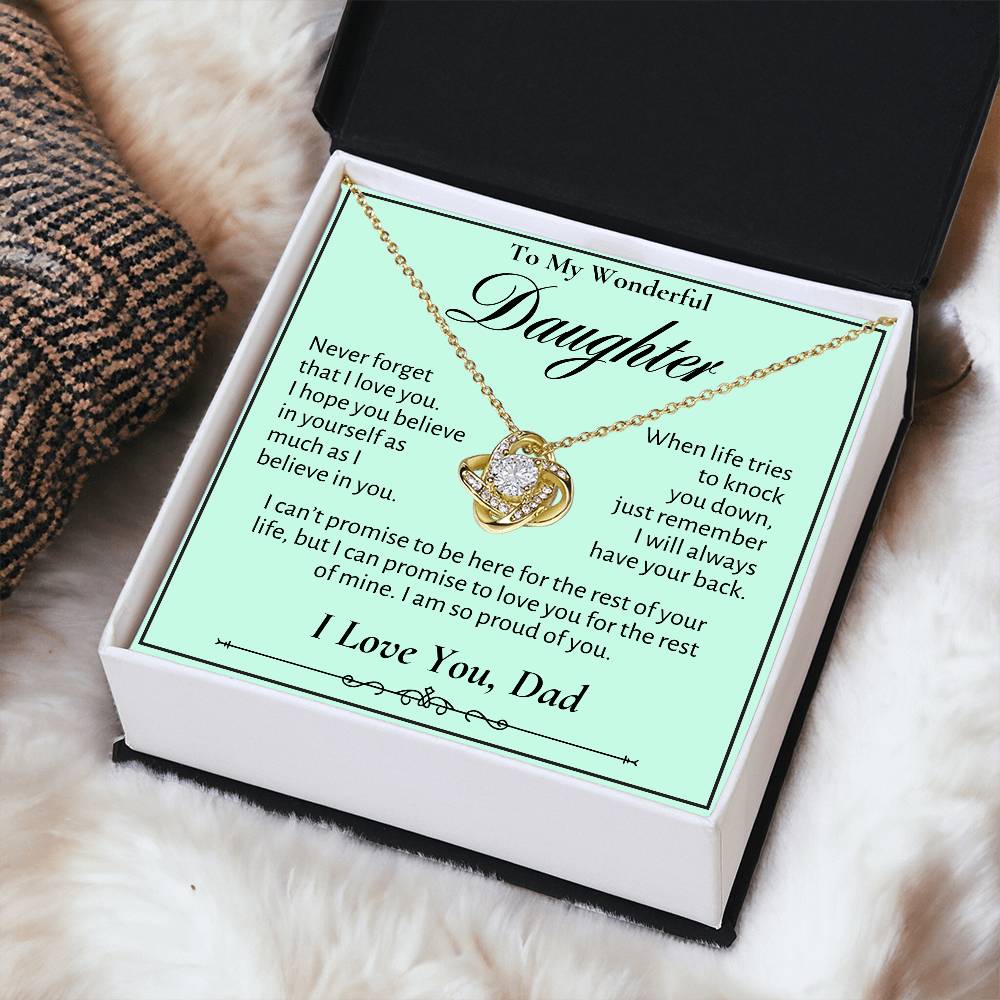 To My Wonderful Daughter - Never Forget That I Love You - Love Knot Necklace - Love Dad