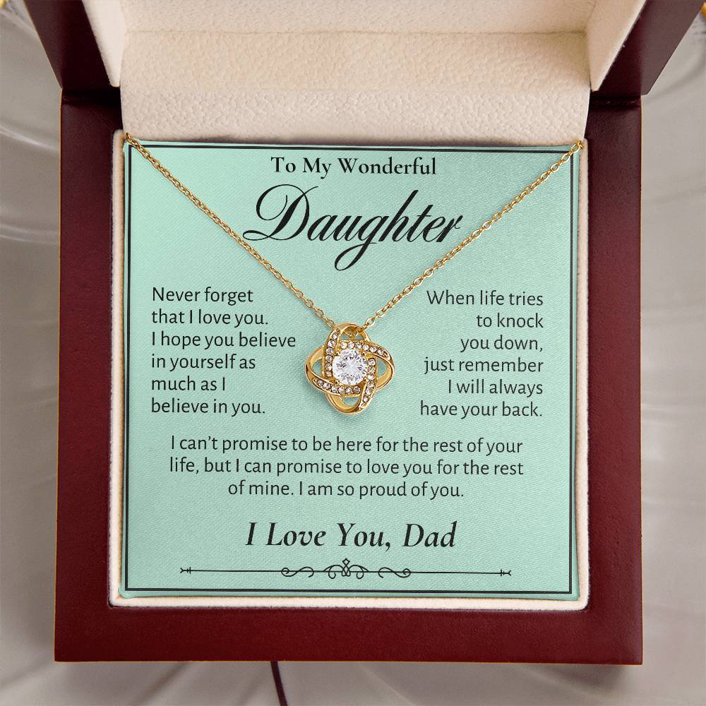 To My Wonderful Daughter - Never Forget That I Love You - Love Knot Necklace - Love Dad